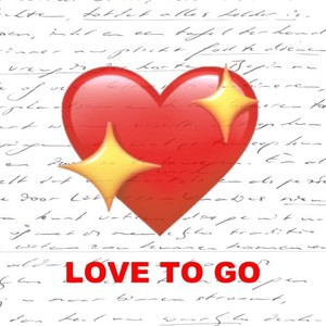 Love to Go (Extended Version)