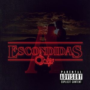 A Escondidas (Explicit)