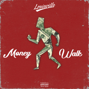 Money Walk (Explicit)