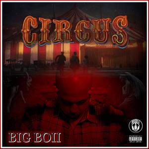 Circus (Explicit)