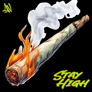 Stay High (Explicit)