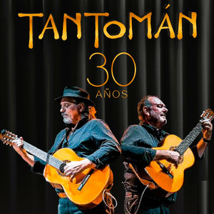 Tantomán 30 Años (En Vivo)