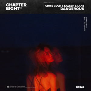 Chris Gold - Dangerous