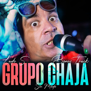 Grupo Chaja: Sin Miedo Session #25 BONUS TRACK