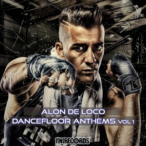 Dancefloor Anthems (Explicit)