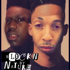 Blockn By Nature (Explicit)