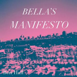 Bella's Manifesto