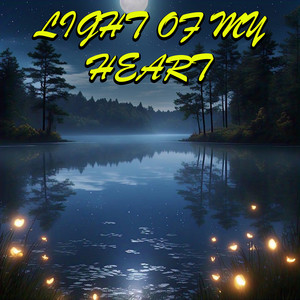 Light of My Heart