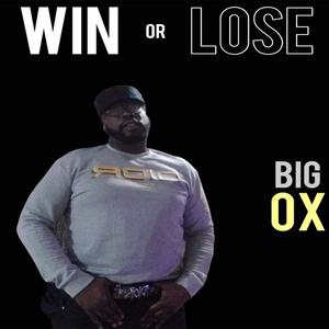 Win or Lose (feat. JWolkaDaStalka & Nicasso) (Explicit)