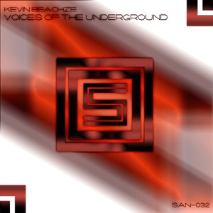 Voices of The Underground (Original Mix)