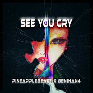 See You Cry