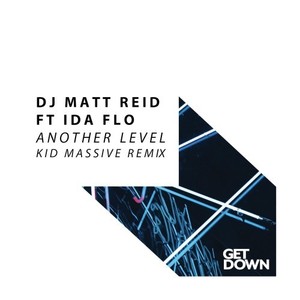 Another Level (Kid Massive Extended Remix|Explicit)