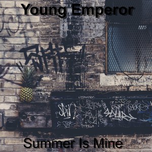 Summer is Mine (Explicit)