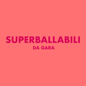 Superballabili da gara