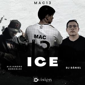 ICE (feat. Alejandro González & DJ Dániel) [Explicit]