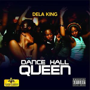 Dance Hall Queen (Explicit)