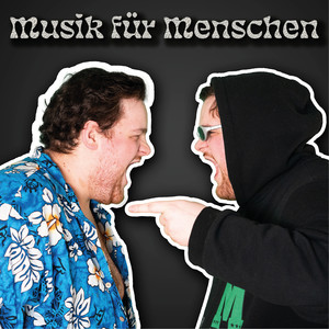 Musik Für Menschen (Explicit)