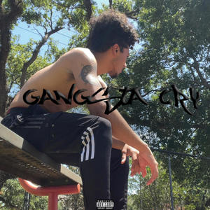 Gangsta Cry (Explicit)