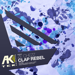 Clap Rebel (Felipe L Remix)