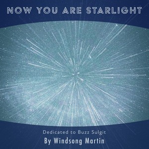 Now You Are Starlight