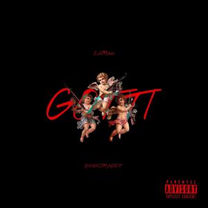 GOTTI (feat. LilMan) [Explicit]