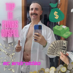 Top 10 Funks Gospel (Explicit)