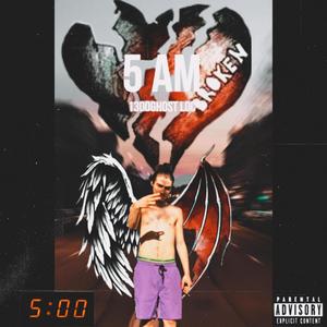 5 AM (Explicit)