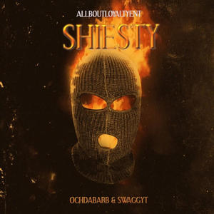 Shiesty (feat. SwaggyT) [Explicit]