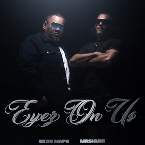 Eyez on Us (Explicit)