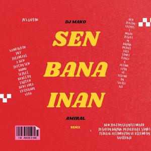 Sen bana inan (feat. Amiral)