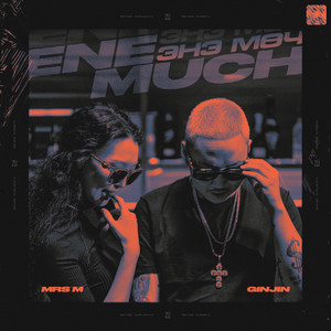 Ene Much (Explicit)