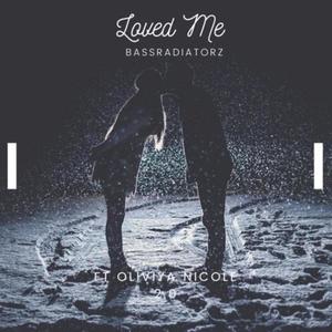 Loved Me 2.0 (feat. Oliviya Nicole)