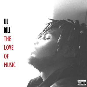 The Love of Music (Explicit)