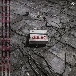 Gulag (Explicit)