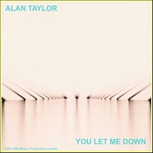 You Let Me Down (Explicit)