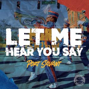 Let Me Hear You Say (feat. Fiyahman & Black Thunda)