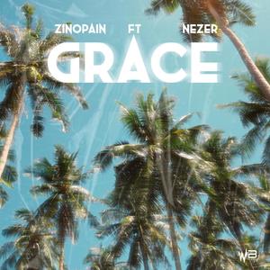 Zinopain - GRACEZ (feat. NEZER)