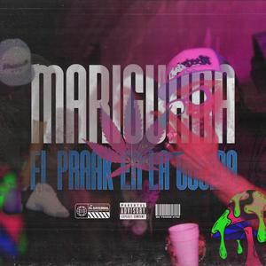 MARIGUANA