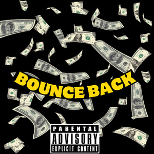 Bounce Back (Explicit)