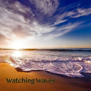 Watching Waves (feat. Greg Strohman)