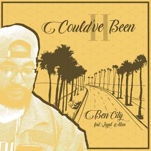 Could've Been II(feat. Legal Alien) (Explicit)