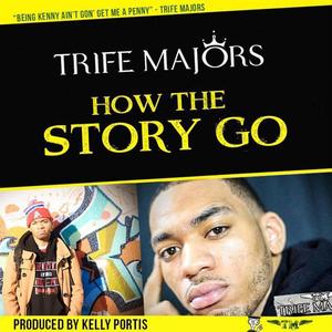 How the Story Go (Explicit)