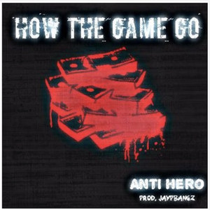 How The Game Go (Explicit)