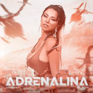 Adrenalina (Explicit)