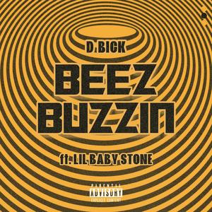 Beez buzzin (feat. Lil Baby stone) [Explicit]