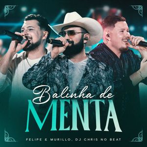 Balinha de Menta (Explicit)
