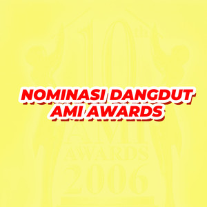 Nominasi Dangdut AMI Awards