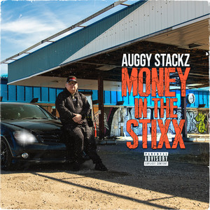 Money in the Stixx (Explicit)