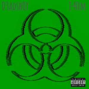 TOXIC (feat. J-NEM) [Explicit]