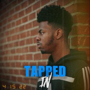 Tapped In